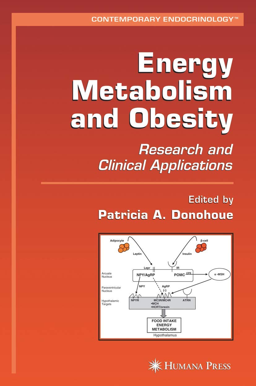 Energy Metabolism and Obesity: Research and Clinical Applications (Contemporary Endocrinology)