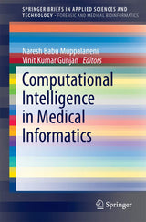Computational Intelligence in Medical Informatics (SpringerBriefs in Forensic and Medical Bioinformatics)