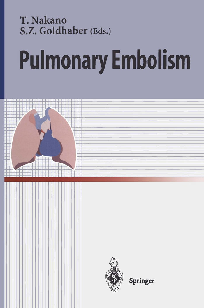 Pulmonary Embolism: 1st Edition