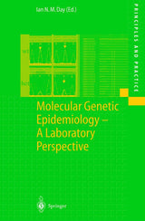 Molecular Genetic Epidemiology: A Laboratory Perspective (Principles and Practice)