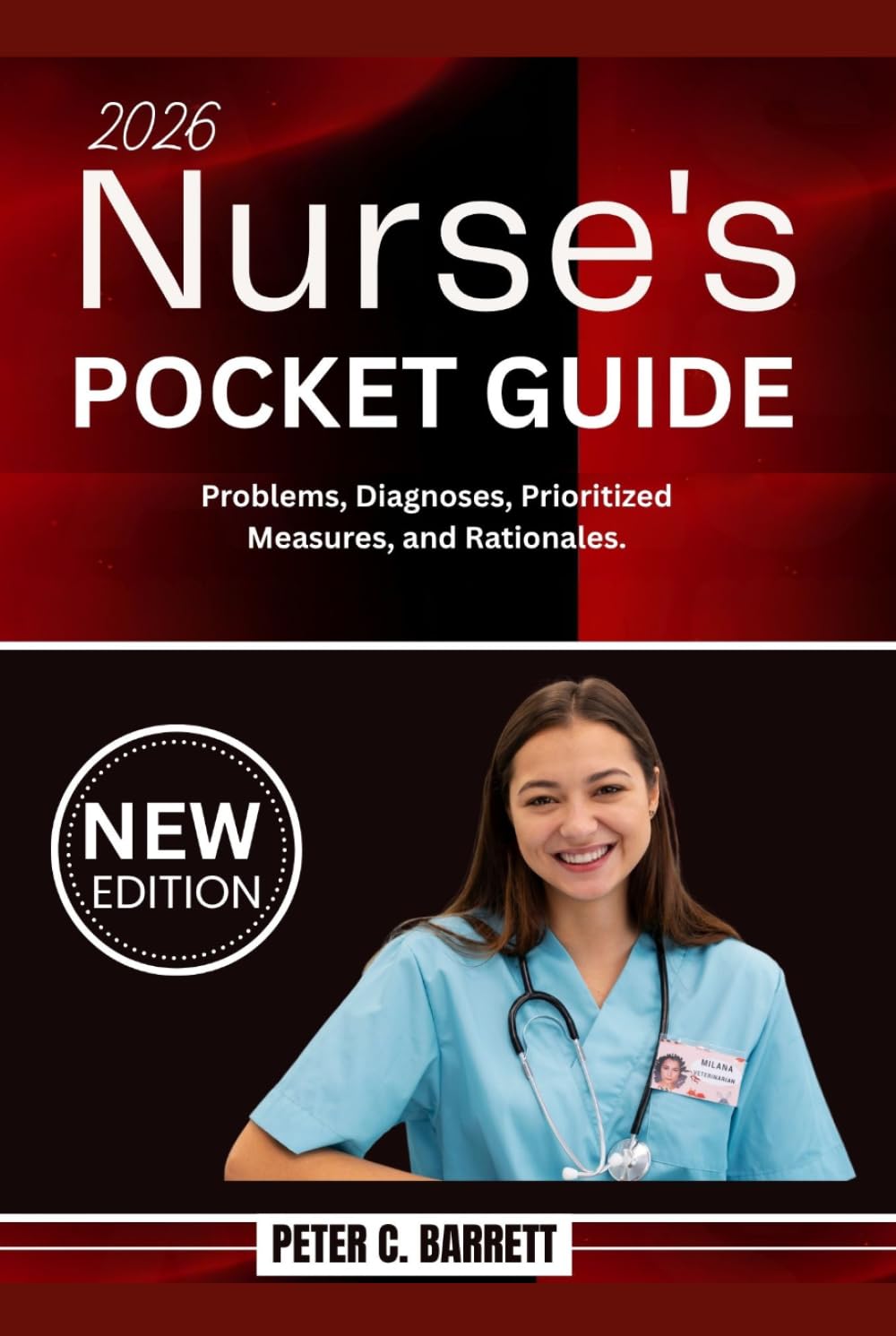 2026 Nurse's Pocket Guide: Problems, Diagnoses, Prioritized Measures, and Rationales.
