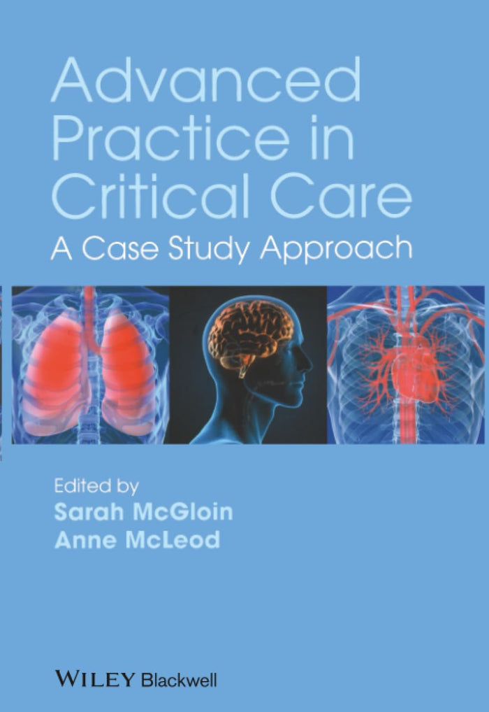 Advanced Practice in Critical Care: A Case Study Approach