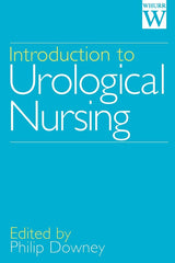 Introduction to Urological Nursing: 1st Edition