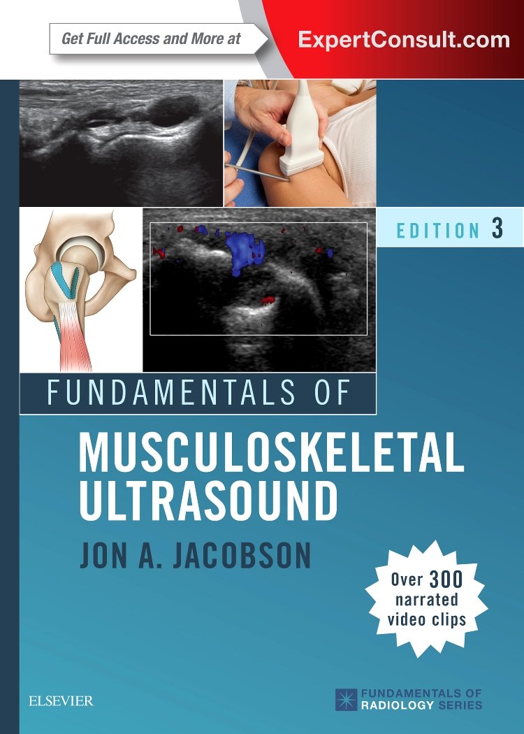 Fundamentals of Musculoskeletal Ultrasound (Fundamentals of Radiology): 3rd Edition