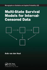 Multi-State Survival Models for Interval-Censored Data (Chapman & Hall/CRC Monographs on Statistics and Applied Probability): 1st Edition