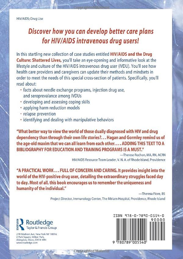 HIV/AIDS And the Drug Culture: Shattered Lives (Haworth Psychosocial Issues of HIV/AIDS)