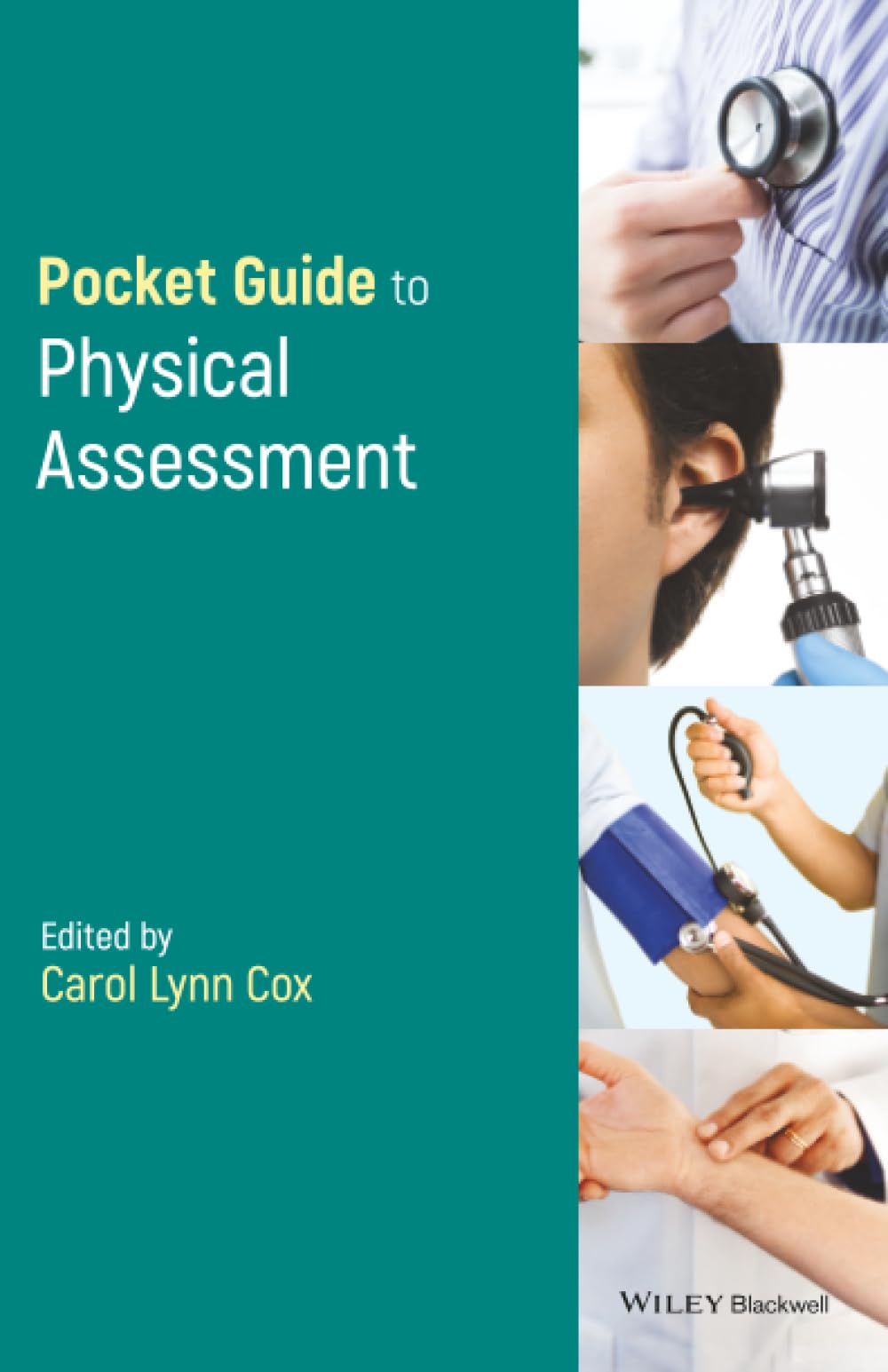 Pocket Guide to Physical Assessment: 1st Edition