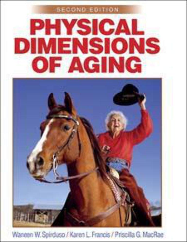 Physical Dimensions of Aging, 2nd Edition