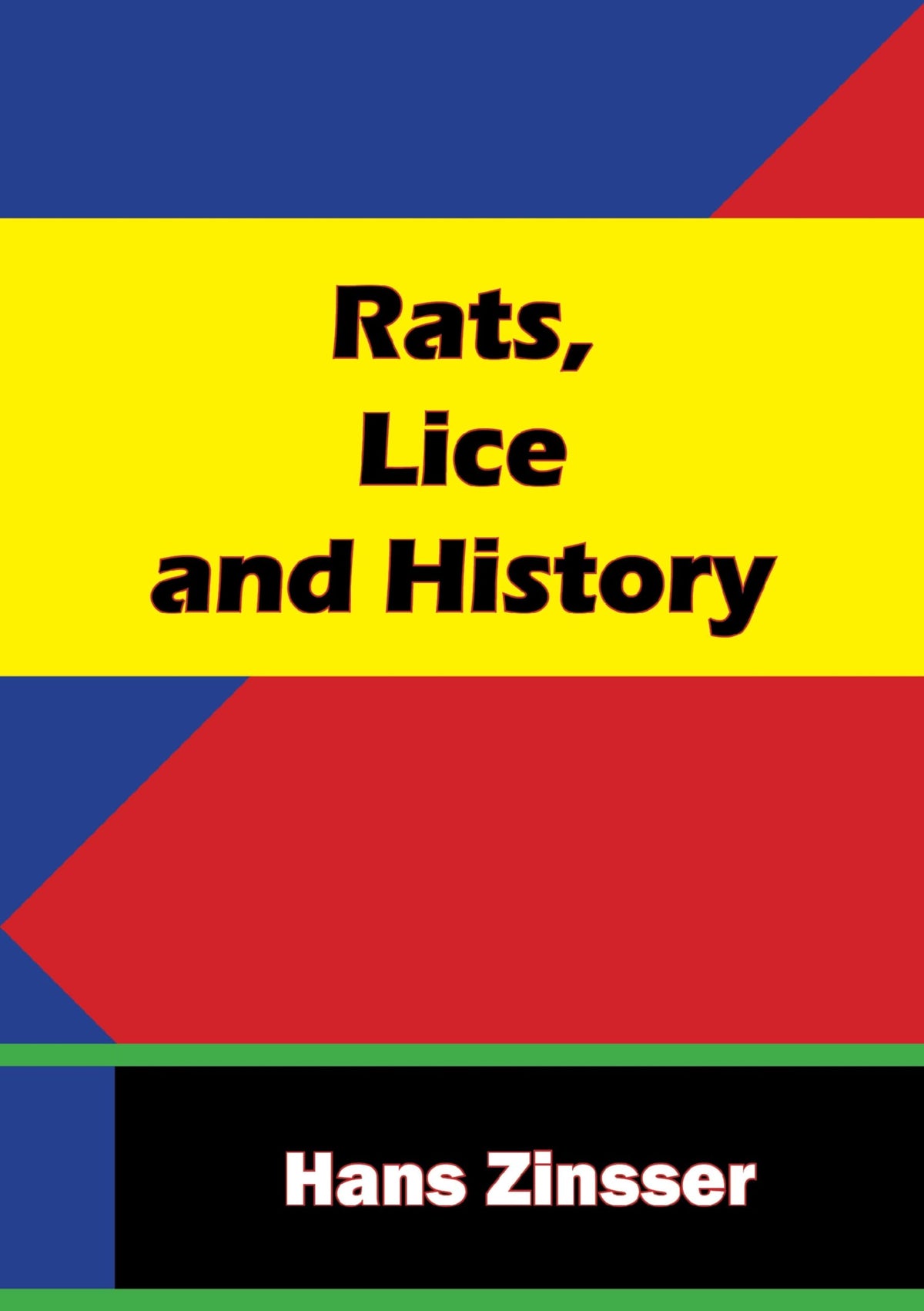 Rats, Lice and History