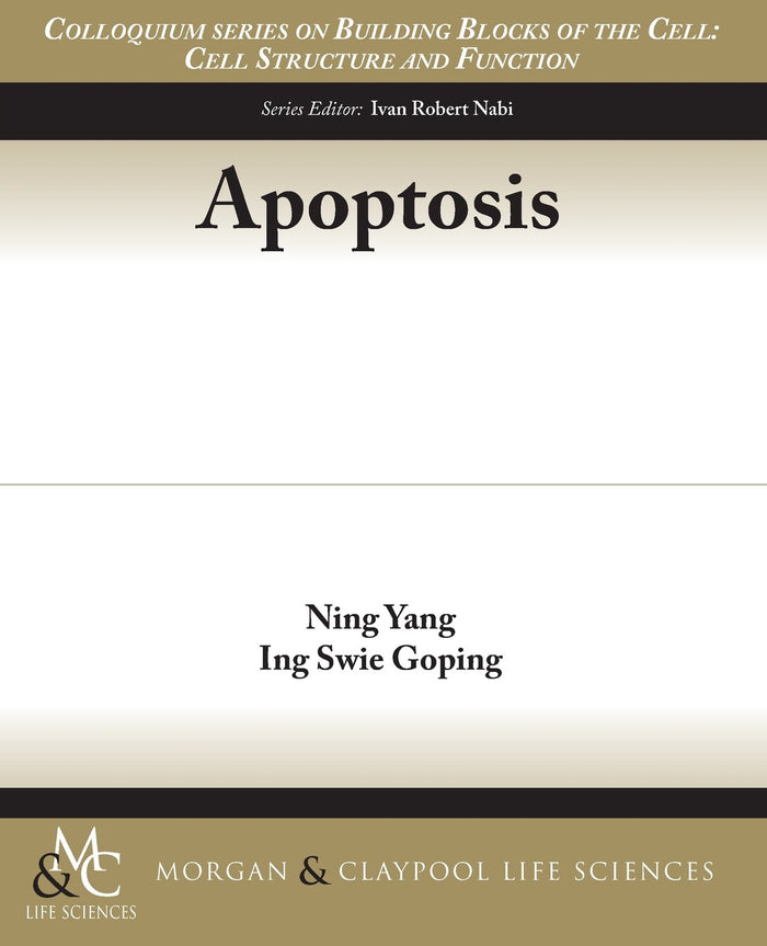 Apoptosis (Colloquium Building Blocks of the Cell: Structure and Function)