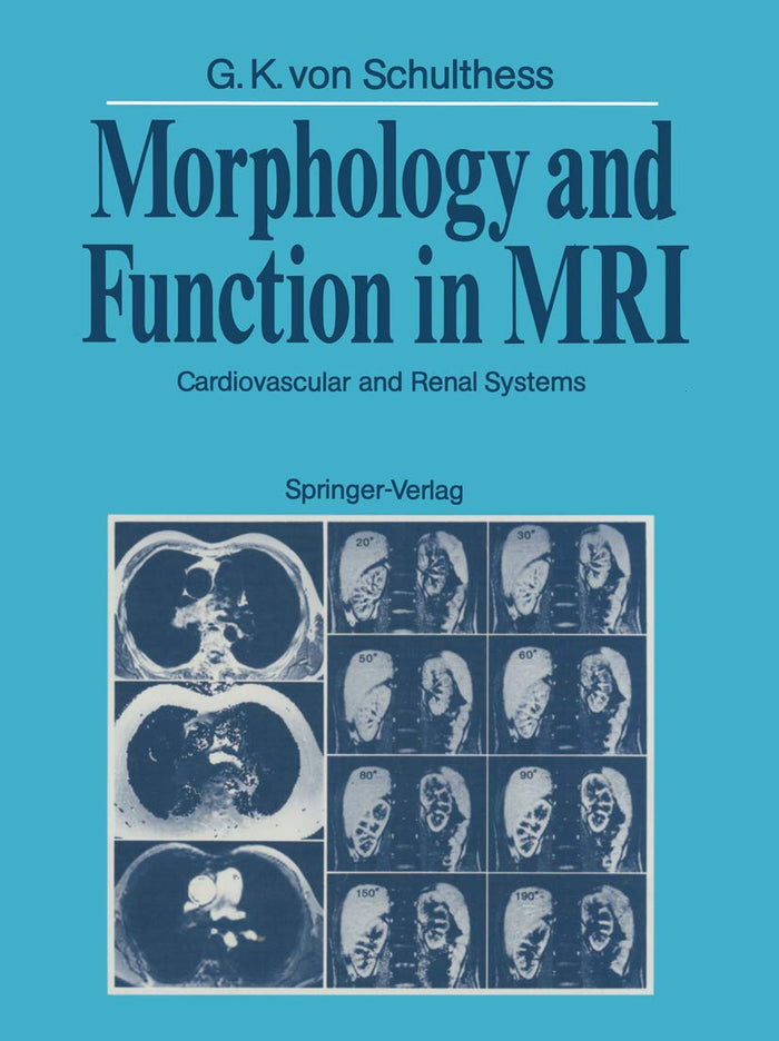 Morphology and Function in MRI: Cardiovascular and Renal Systems