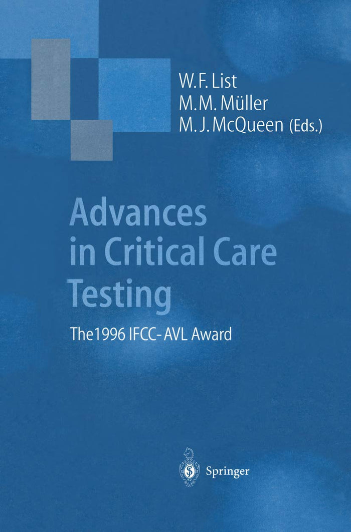 Advances in Critical Care Testing: The 1996 IFCC-AVL Award