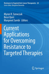 Current Applications for Overcoming Resistance to Targeted Therapies (Resistance to Targeted Anti-Cancer Therapeutics, 20)