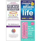 Glucose Revolution, Change Your Brain, Change Your Life, How The Pill Changes Everything, No Alzheimer's Smarter Brain Keto Solution 4 Books Collection Set