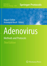Adenovirus: Methods and Protocols (Methods in Molecular Biology, 1089)