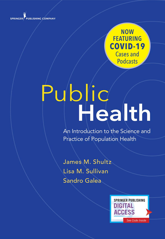 Public Health: An Introduction to the Science and Practice of Population Health