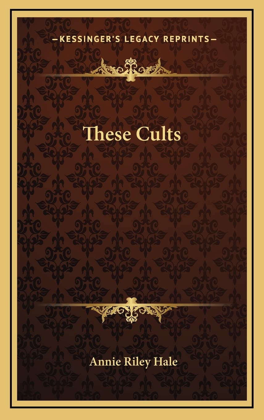 These Cults