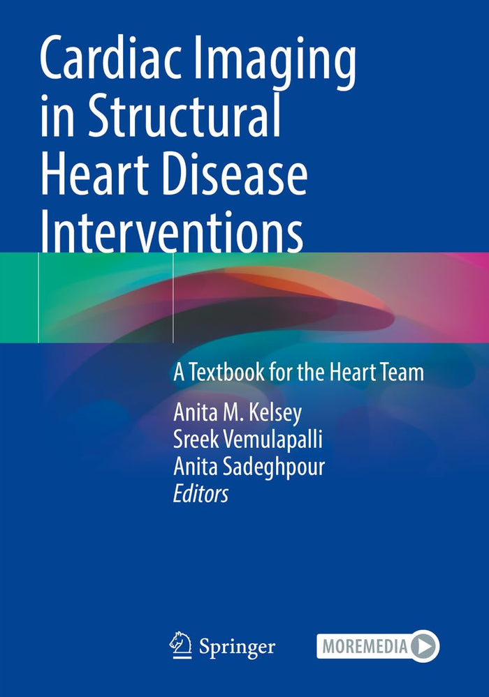Cardiac Imaging in Structural Heart Disease Interventions: A Textbook for the Heart Team