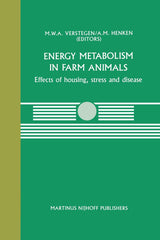 Energy Metabolism in Farm Animals: Effects of housing, stress and disease (Current Topics in Veterinary Medicine, 44)