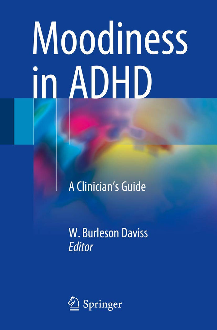 Moodiness in ADHD: A Clinician's Guide