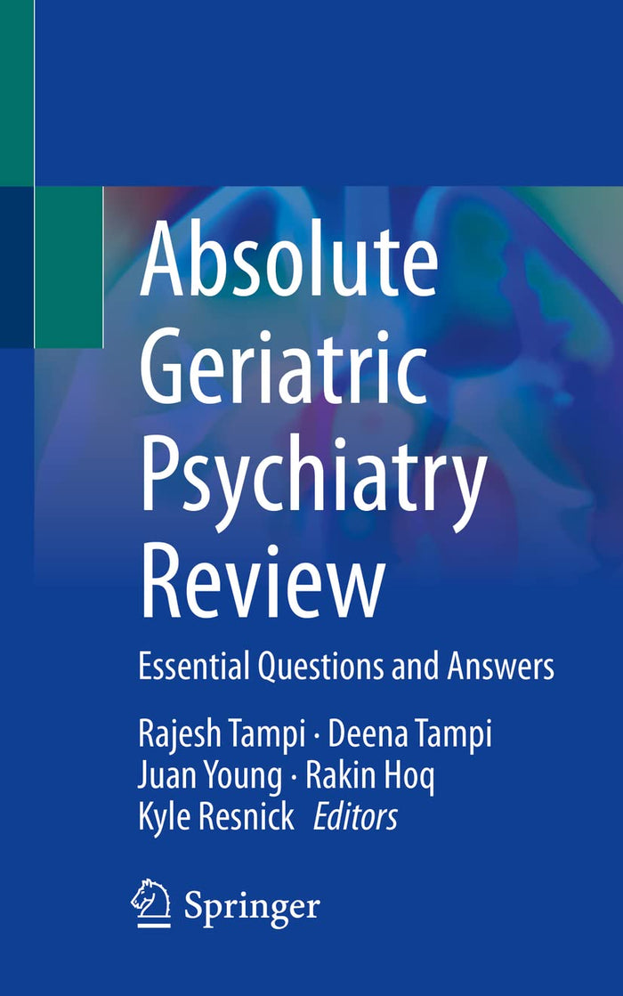 Absolute Geriatric Psychiatry Review: Essential Questions and Answers