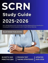 SCRN 2025-2026: Your Ultimate Resource for the Stroke Certified Registered Nurse Certification, Including 500 Practice Questions and In-depth Review Materials.