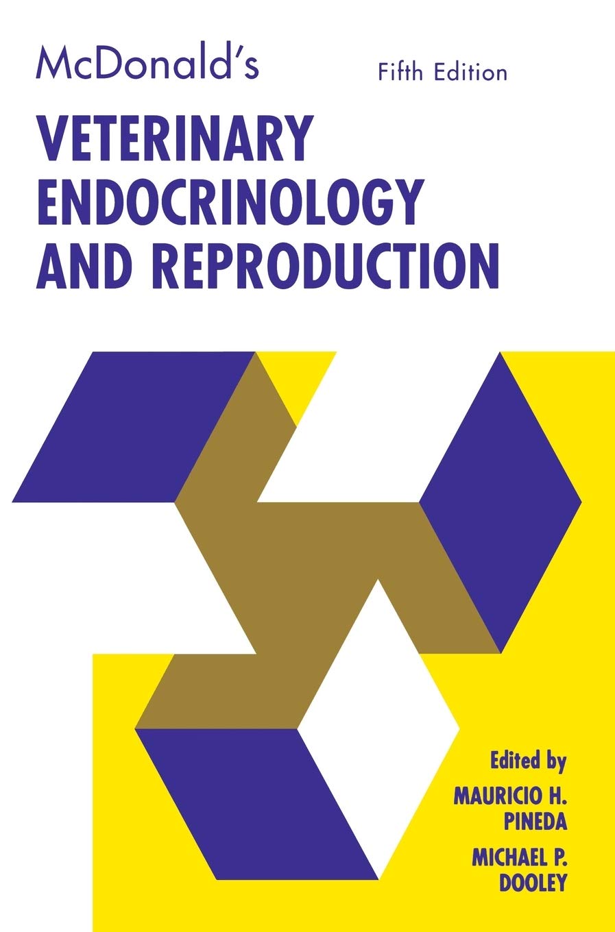 McDonald's Veterinary Endocrinology and Reproduction: 5th Edition