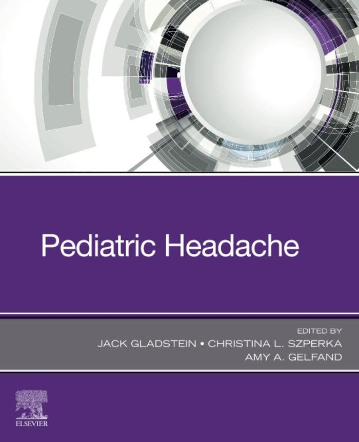 Pediatric Headache: 1st Edition