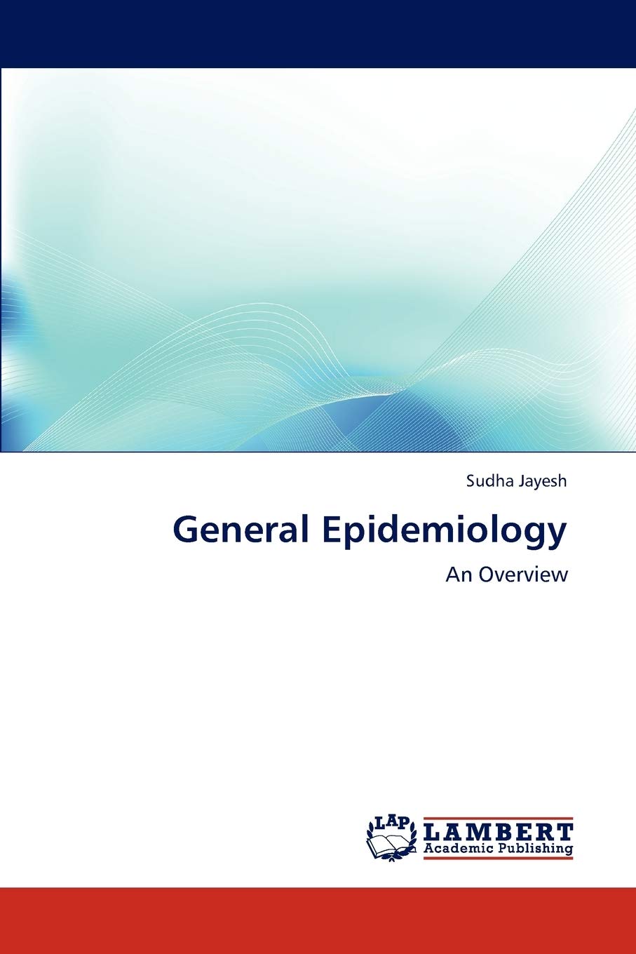 General Epidemiology: An Overview