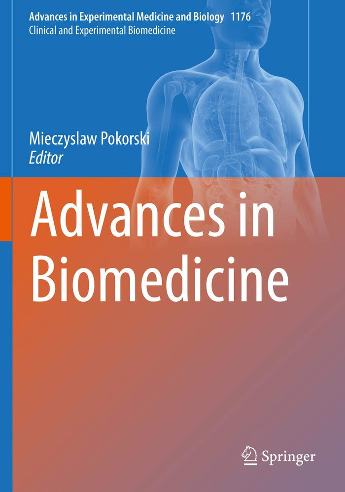 Advances in Biomedicine (Clinical and Experimental Biomedicine)