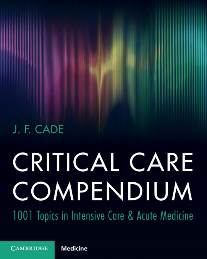 Critical Care Compendium: New Edition