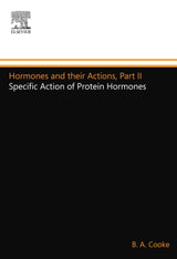 Hormones and their Actions, Part II: Specific Action of Protein Hormones