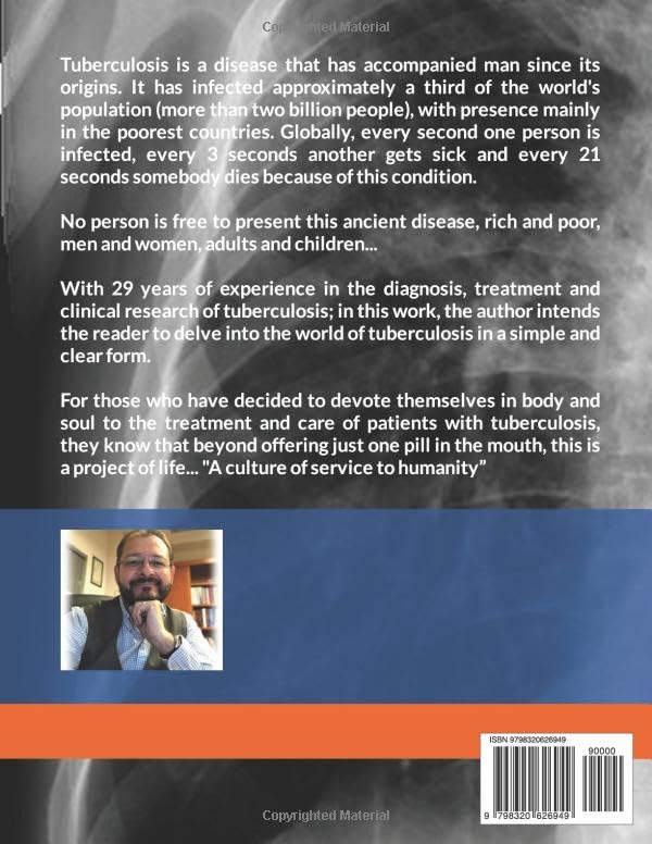 TUBERCULOSIS: VOLUME I (TUBERCULOSIS 2024. THIRD ENGLISH EDITION)