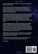 ERA III MEDICINE: ONE MIND AND THE EVER PRESENT ORIGIN