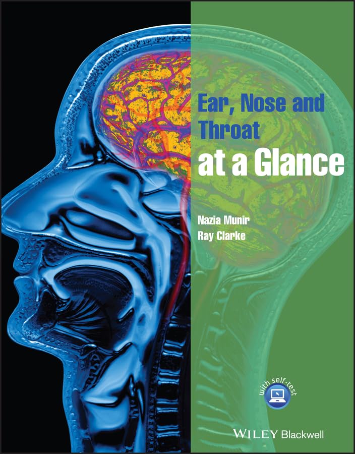 Ear, Nose and Throat at a Glance: 1st Edition, Kindle Edition