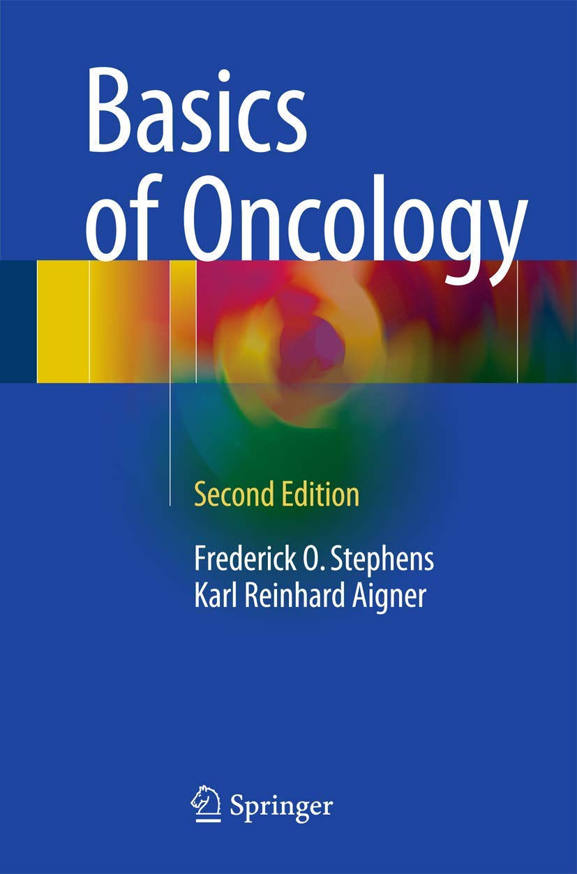 Basics of Oncology: Second Edition 2016