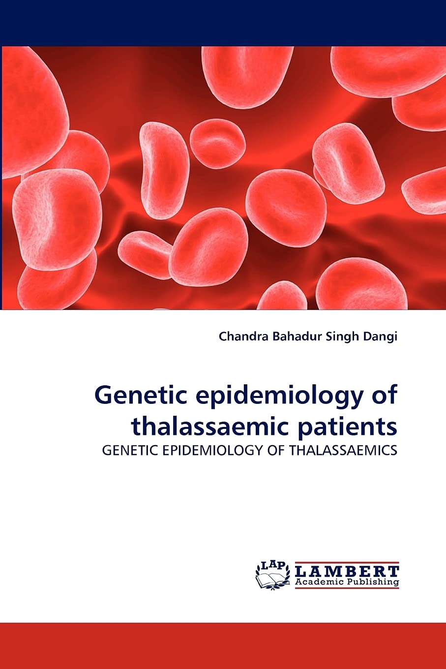 Genetic epidemiology of thalassaemic patients: GENETIC EPIDEMIOLOGY OF THALASSAEMICS