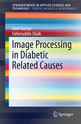 Image Processing in Diabetic Related Causes (SpringerBriefs in Applied Sciences and Technology)