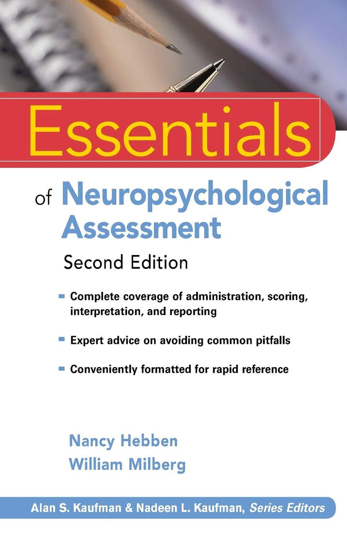 Essentials of Neuropsychological Assessment: 2nd Edition