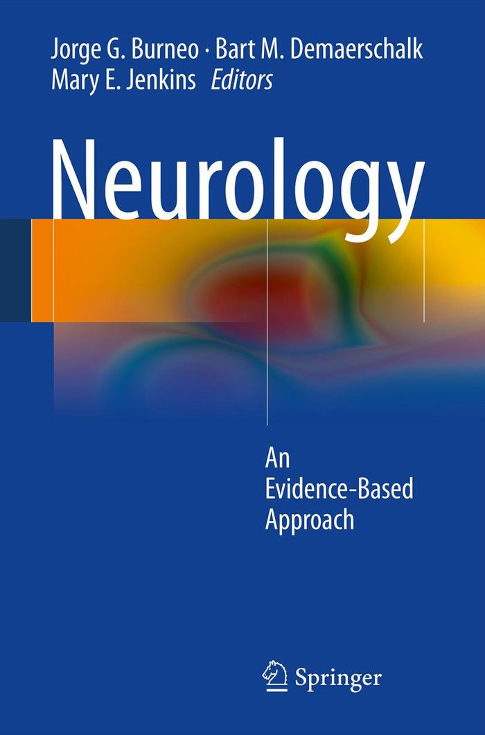 Neurology: An Evidence-Based Approach: 2012th Edition, Kindle Edition
