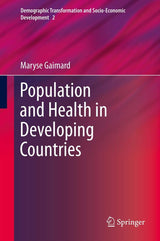 Population and Health in Developing Countries (Demographic Transformation and Socio-Economic Development, 2)
