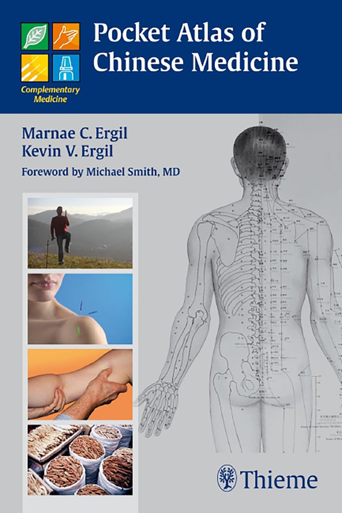 Pocket Atlas of Chinese Medicine: Illustrated Edition