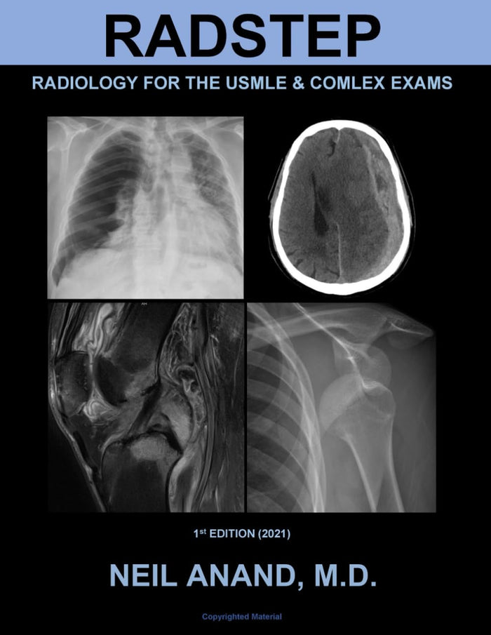 RADSTEP: Radiology for the USMLE & COMLEX Exams