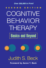 Cognitive Behavior Therapy, Second Edition: Basics and Beyond