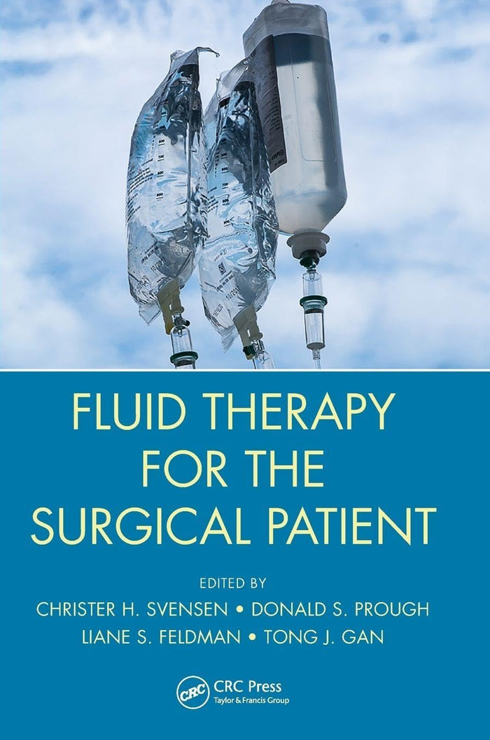 Fluid Therapy for the Surgical Patient: 1st Edition