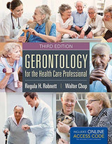 Gerontology for the Health Care Professional:.