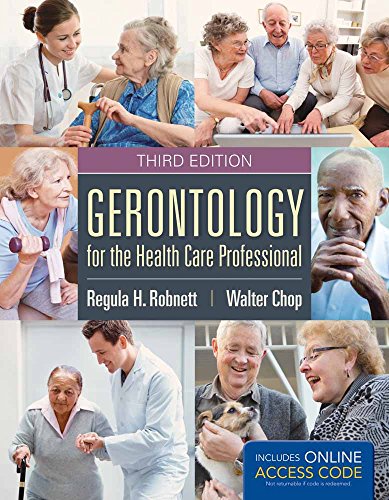 Gerontology for the Health Care Professional:.