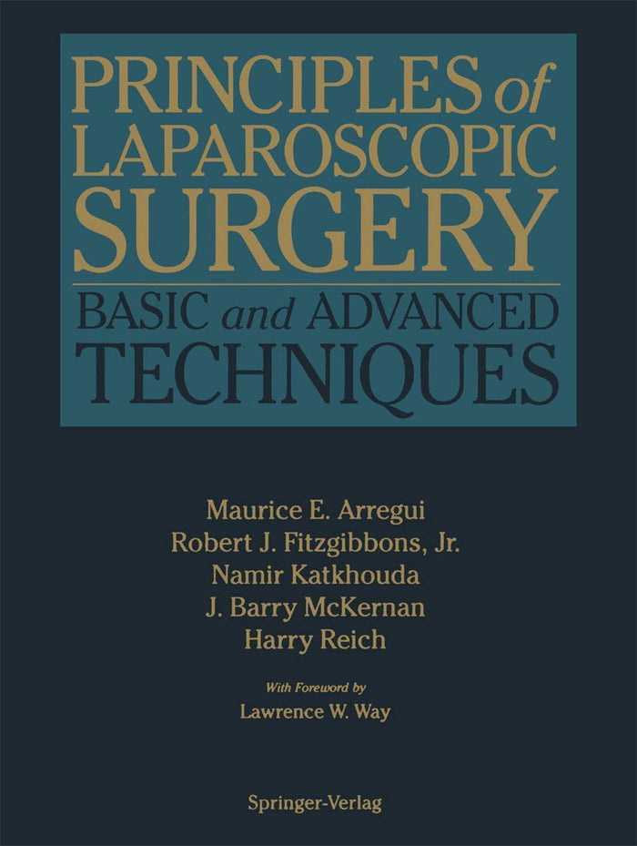Principles of Laparoscopic Surgery: Basic and Advanced Techniques