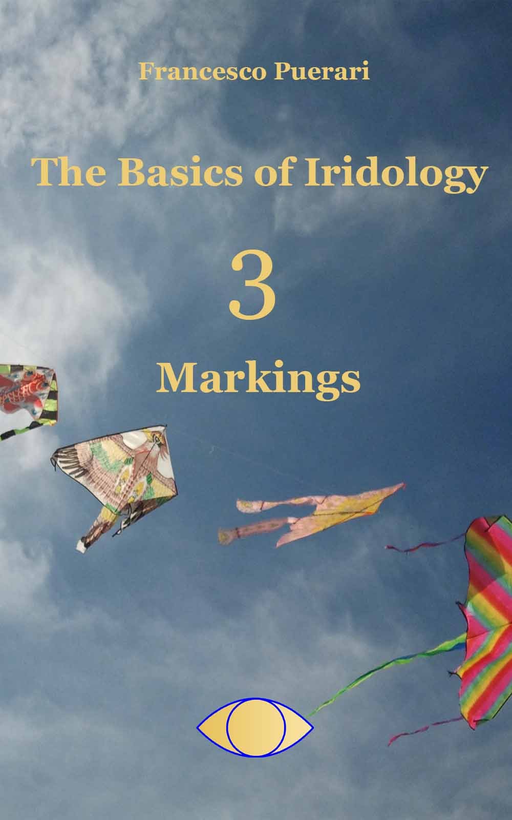The Basics of Iridology 3 - Markings (The Basics of iridology-3-Markings)