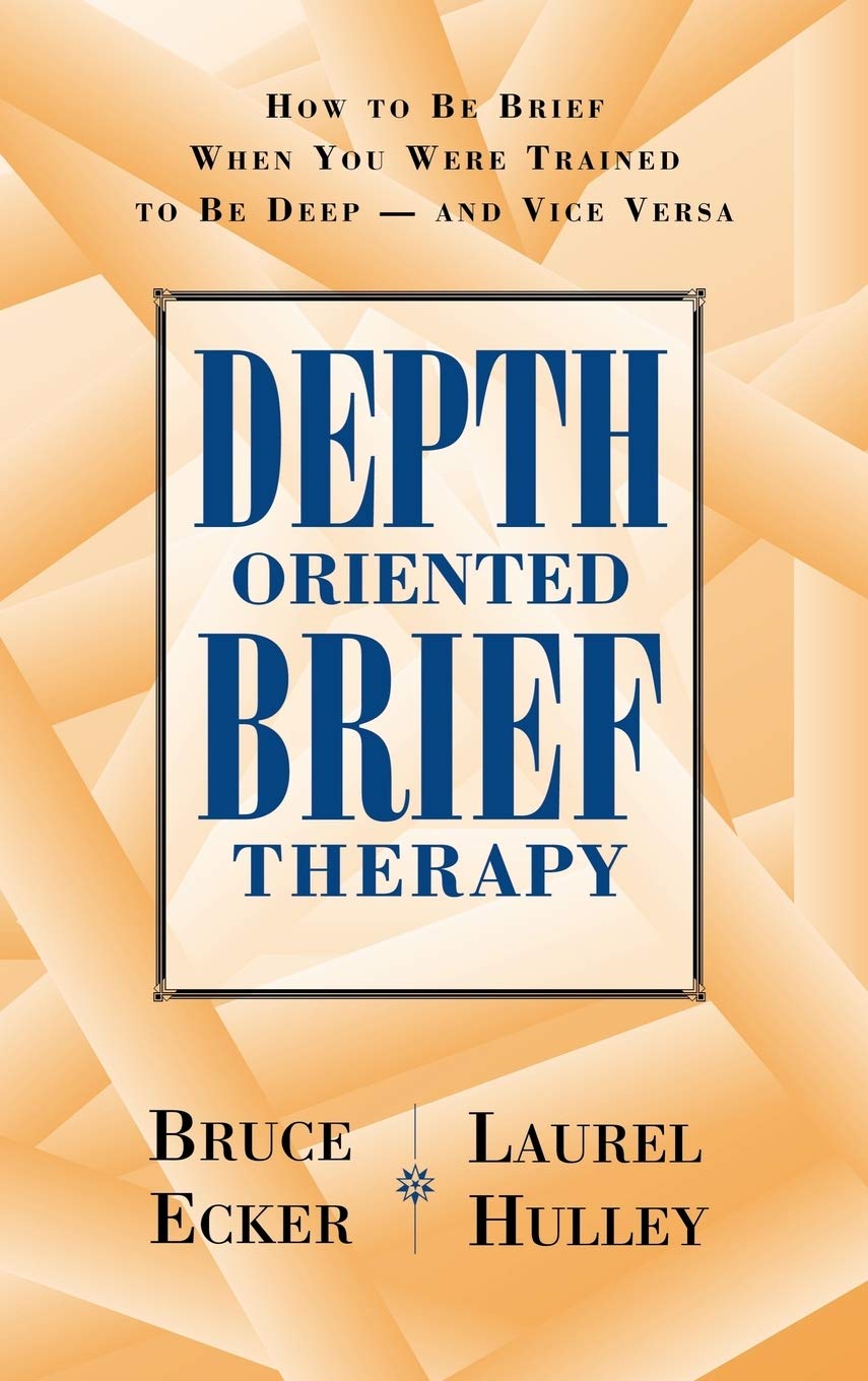 Depth Oriented Brief Therapy: How to Be Brief When You Were Trained to Be Deep and Vice Versa (JOSSEY BASS SOCIAL AND BEHAVIORAL SCIENCE SERIES)